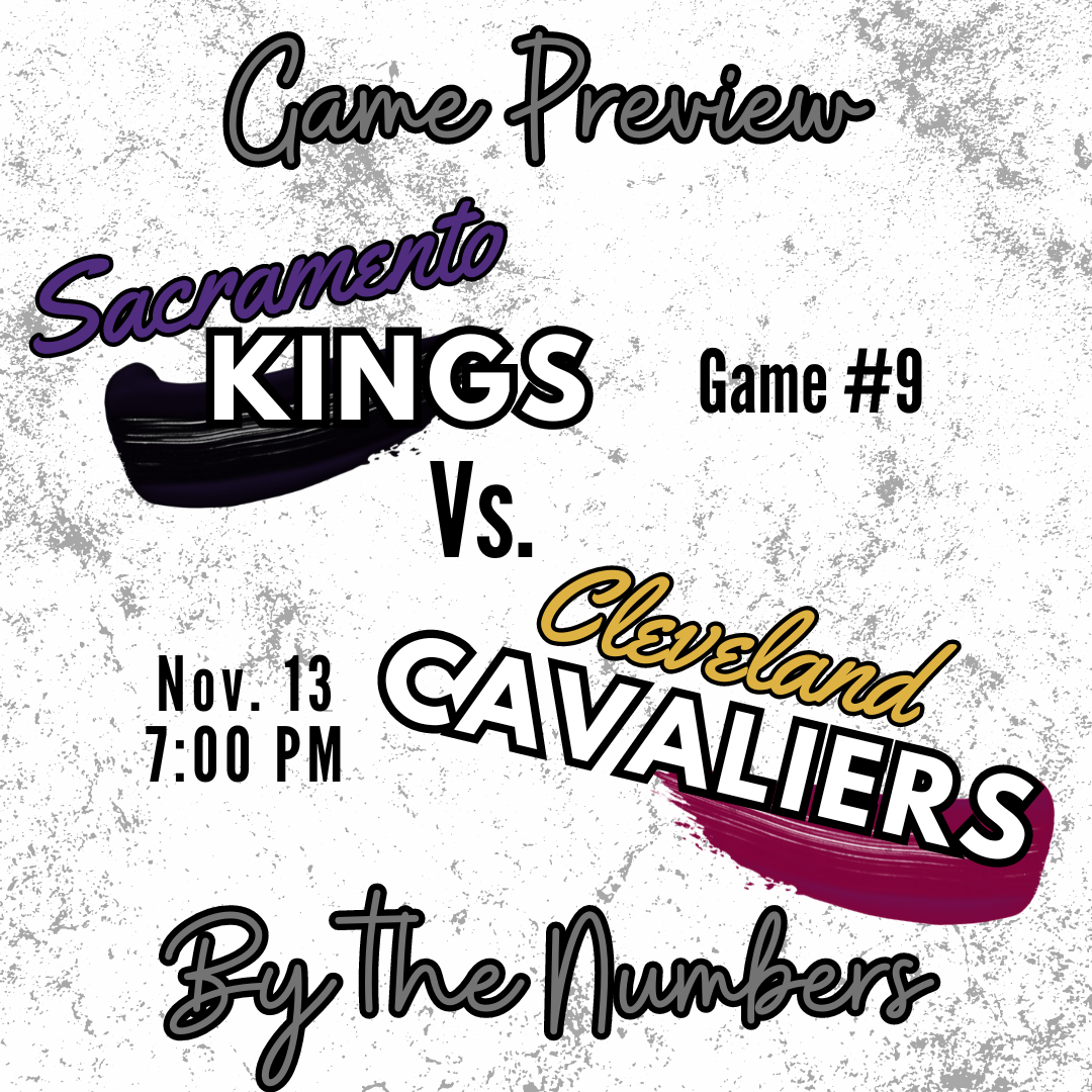 Kings vs. Cavaliers Preview – By the Numbers