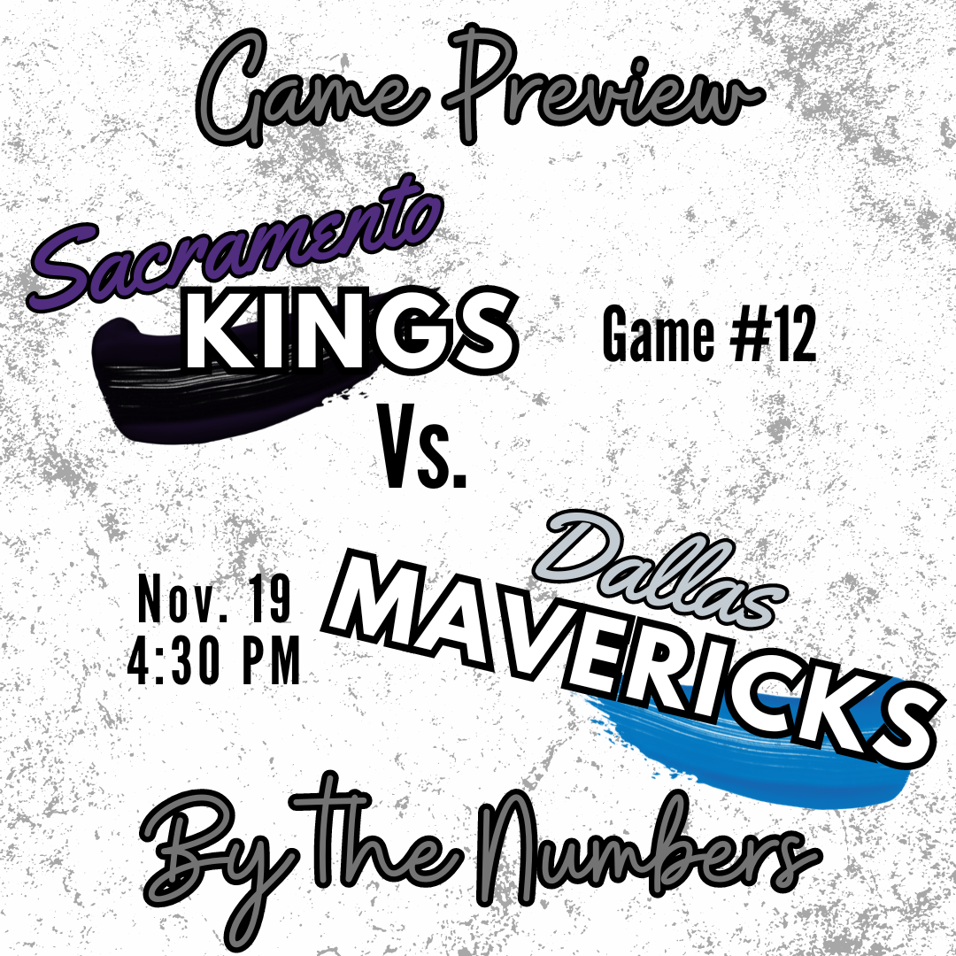 Kings vs. Mavericks Preview – By the Numbers