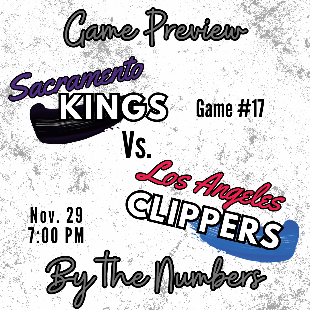 Kings vs. Clippers Preview – By the Numbers