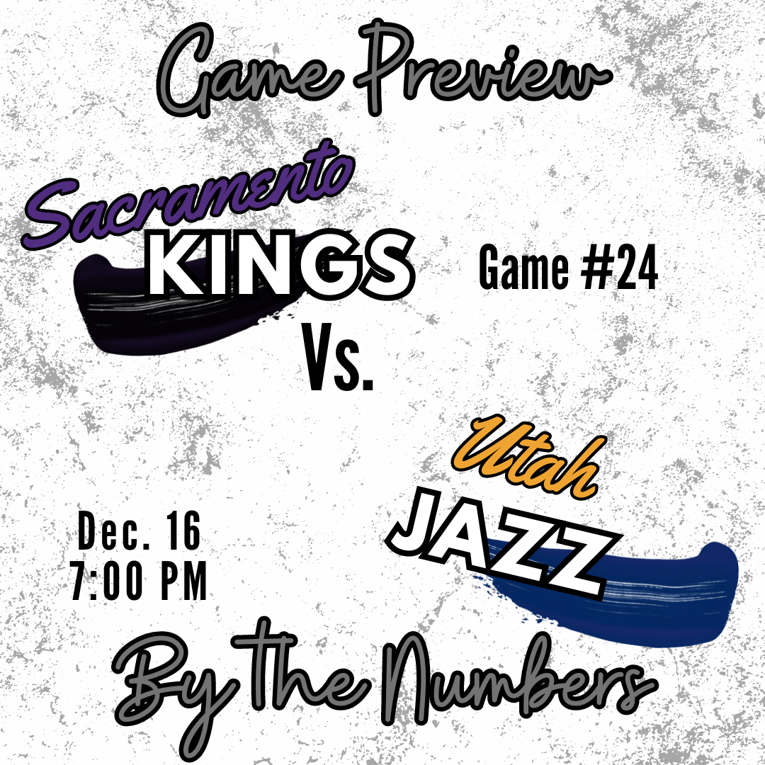 Kings vs. Jazz Preview – By the Numbers