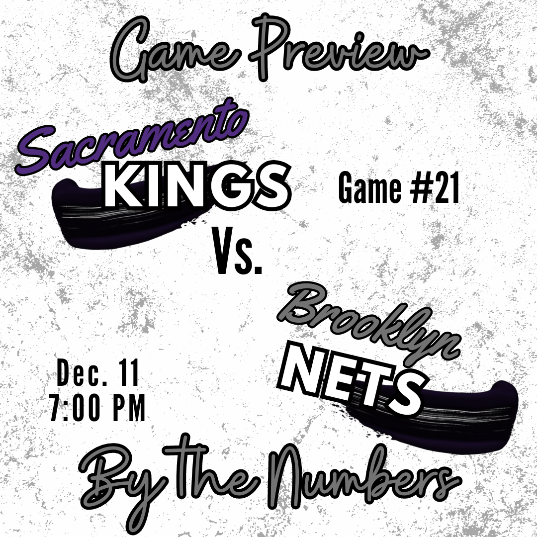 Kings vs. Nets Preview – By the Numbers