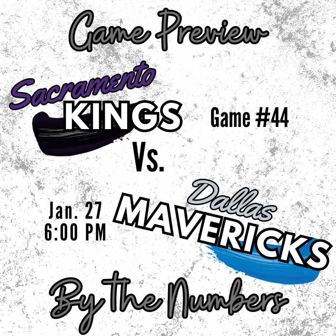 Kings vs. Mavericks Preview – By the Numbers