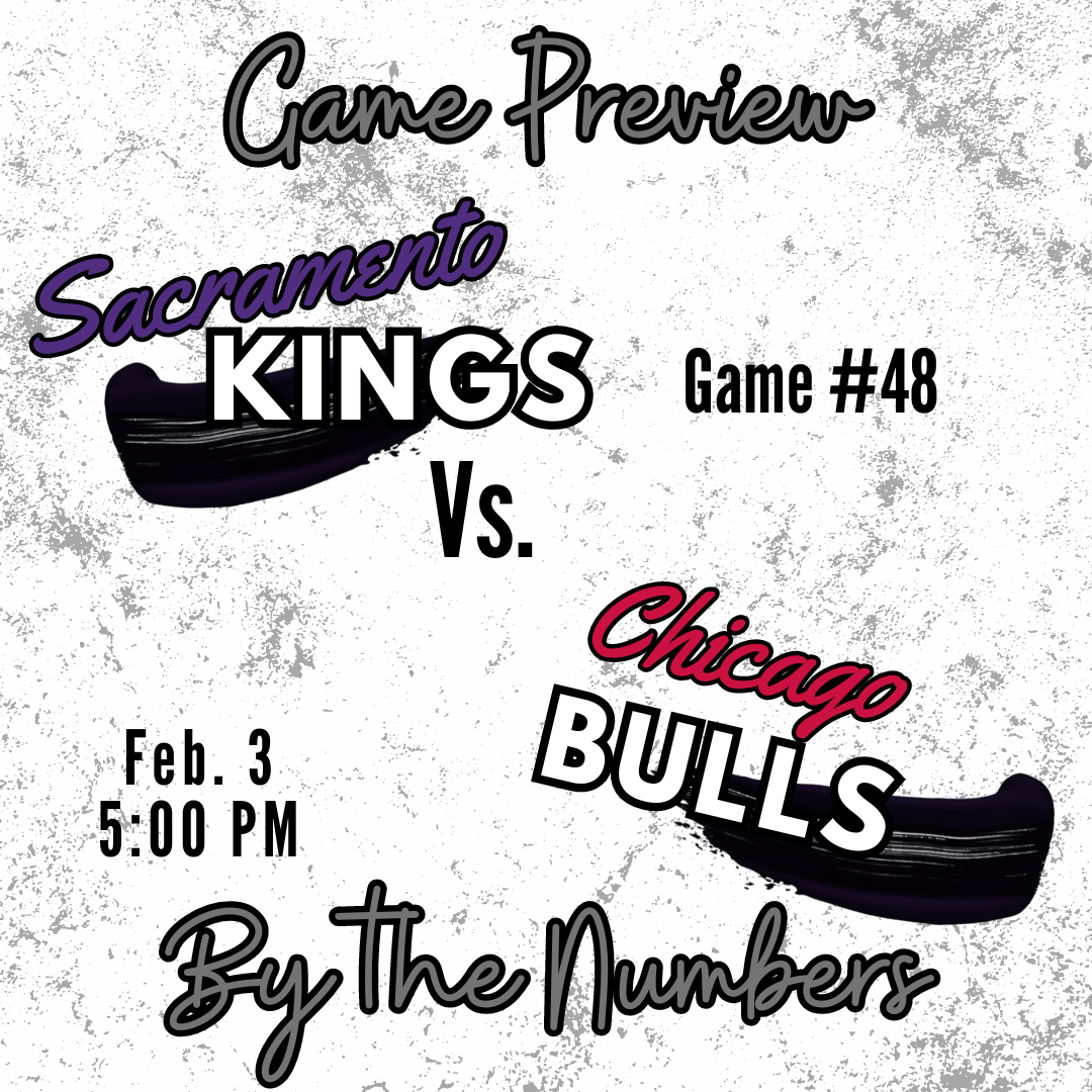 Kings vs. Bulls Preview – By the Numbers